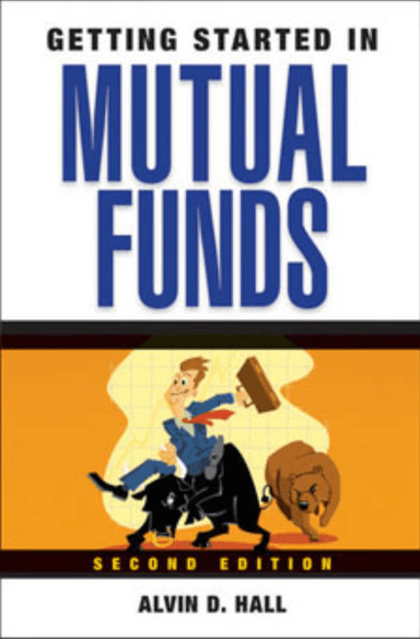 Getting Started in Mutual Funds